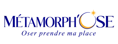 Métamorph’ose – Oser prendre ma place